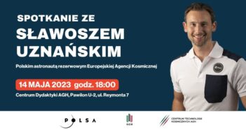 Zapowiedź 6 konferencji KGK i spotkanie ze Sławoszem Uznańskim / Credits - POLSA, AGH