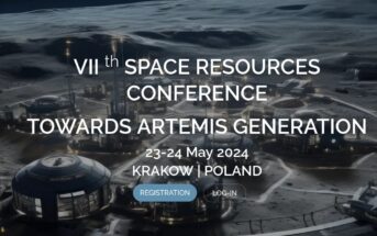 VIIth Space Resources Conference – Towards Artemis Generation / Credits - AGH, UNIVERSEH