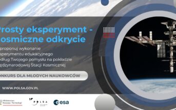 Konkurs „Prosty eksperyment – Kosmiczne odkrycie” / Credits - POLSA