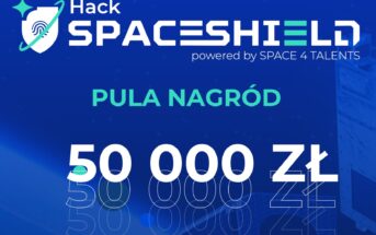 Hackathon SpaceShield w Stalowej Woli - 24-25 maja 2025 / Credits - Space Shield