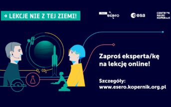 Lekcje nie z tej Ziemi - edycja 2025 / Credits - CNK, ESERO