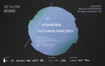 V. Kongres Futurologiczny / Credits - PFFN