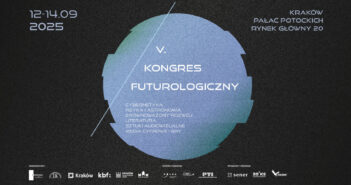 V. Kongres Futurologiczny / Credits - PFFN