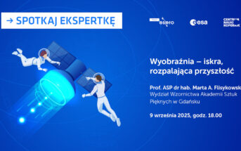 Spotkaj ekspertkę - ESERO 9 września 2025 / Credits - ESERO