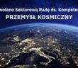 Powołano Sektorową Radę ds. Kompetencji – Przemysł Kosmiczny /Credits - MRIT
