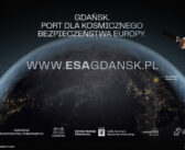 Wspólny głos Pomorza: Gdańsk gotowy na oddział ESA w Polsce