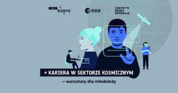 Kariera w sektorze kosmicznym / Credits - ESERO