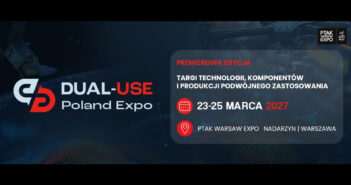 DUAL-USE Poland Expo 2027 / Credits - organizatorzy DUAL-USE Poland Expo 2027