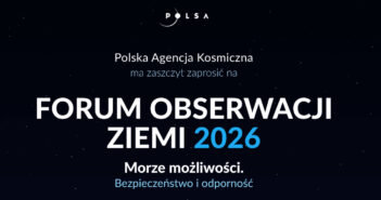 Forum Obserwacji Ziemi 2026 / Credits - POLSA